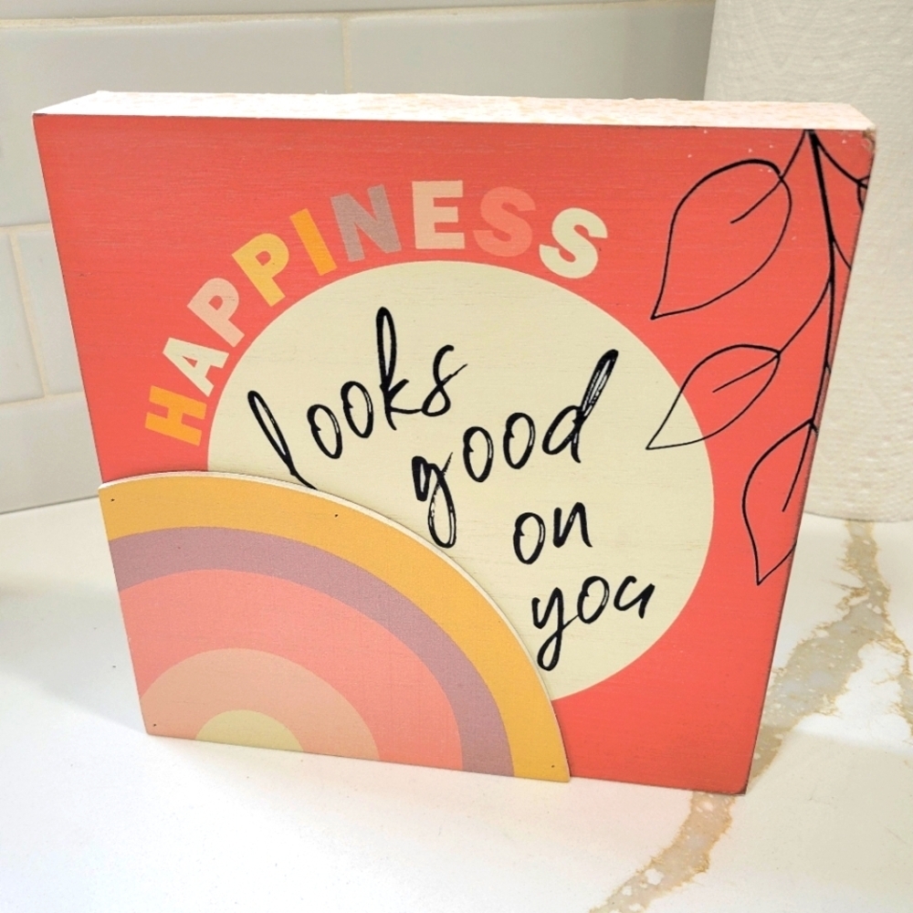 Box Sign/Happiness looks good on you